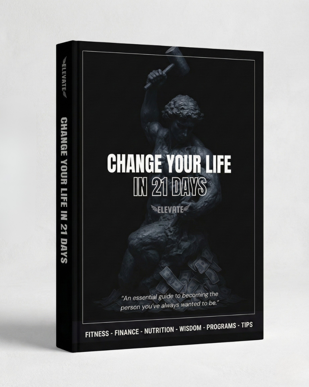 Change Your Life in 21 Days - Ebook