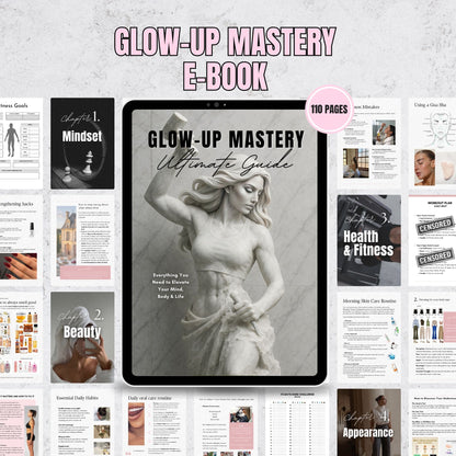 Glow-Up Mastery eBook (for Women)